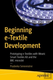 Beginning E-Textile Development