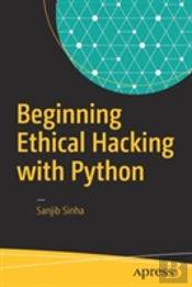 Beginning Ethical Hacking With Python