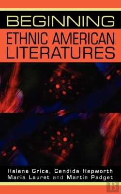 Bertrand.pt - Beginning Ethnic American Literatures
