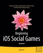 Beginning Ios Social Games