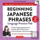 Beginning Japanese Phrases Writing Practice Pad