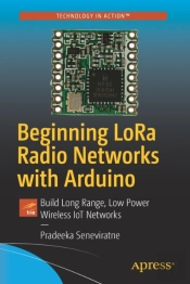 Beginning Lora Radio Networks With Arduino