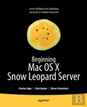 Beginning Mac Os X Snow Leopard Server