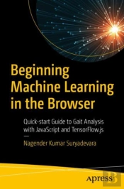 Beginning Machine Learning In The Browser