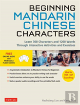 Beginning Mandarin Chinese Characters Volume 1