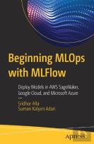 Beginning Mlops With Mlflow