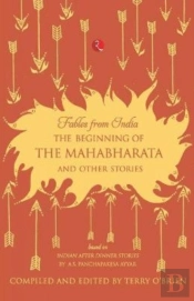 Beginning Of The Mahabharata And Other Stories