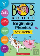 Beginning Phonics Workbook  (Stage 1: Starting To Read)