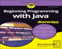 Beginning Programming With Java For Dummies