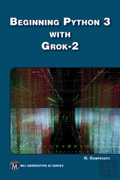 Beginning Python 3 With Grok 2