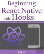Beginning React Native With Hooks