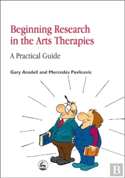 Bertrand.pt - Beginning Research In The Arts Therapies