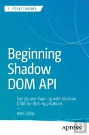 Beginning Shadow Dom Api
