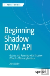 Beginning Shadow Dom Api