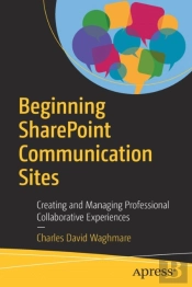 Beginning Sharepoint Communication Sites