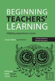 Beginning Teachers' Learning