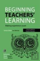 Beginning Teachers' Learning
