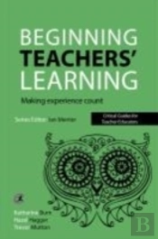 Beginning Teachers' Learning