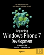 Beginning Windows Phone 7 Development