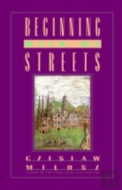 Beginning With My Streets