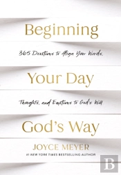Beginning Your Day Godâ€™S Way