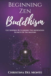 Beginning Zen Buddhism
