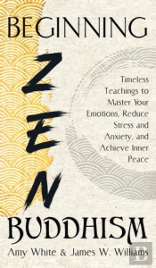 Beginning Zen Buddhism