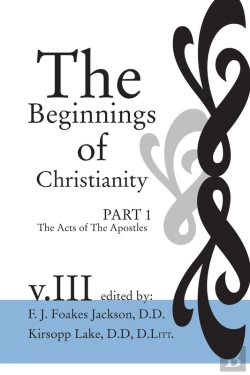 Bertrand.pt - Beginnings Of Christianity: The Acts Of The Apostles