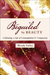 Beguiled By Beauty