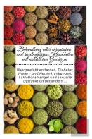 Behandlung Aller Chronischen Und Regelmaigen Krankheiten Mit Naturlichen Gewurzen