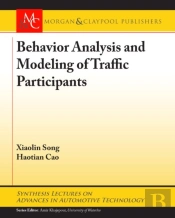 Behavior Analysis And Modeling Of Traffic Participants