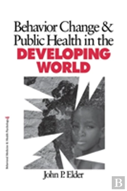 Bertrand.pt - Behavior Change And Public Health In The Developing World