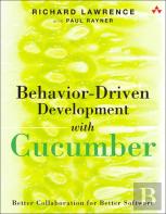 Behavior-Driven Development With Cucumber