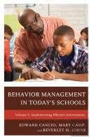 Behavior Management In Todayâ€™S Schools: Implementing Effective Interventions