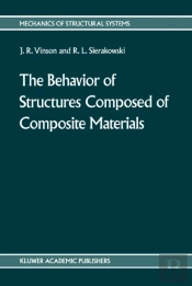 Behavior Of Structures Composed Of Composite Materials