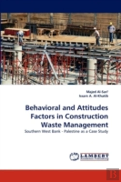 Bertrand.pt - Behavioral And Attitudes Factors In Construction Waste Management