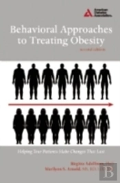 Behavioral Approaches To Treating Obesity
