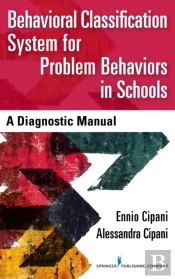 Behavioral Classification System For Problem Behaviors In Schools