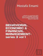 Behavioral Economic & Financial Management-Series 3 Vol 1