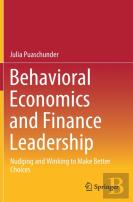 Behavioral Economics And Finance Leadership