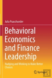 Behavioral Economics And Finance Leadership