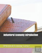 Behavioral Economy Introduction