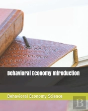 Behavioral Economy Introduction