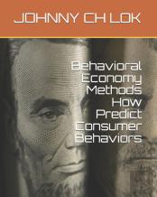 Behavioral Economy Methods How Predict  Consumer Behaviors