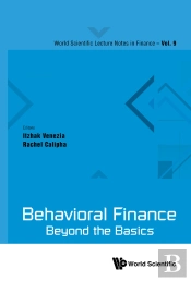 Behavioral Finance: Beyond The Basics