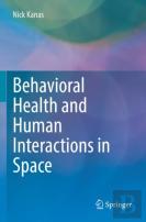 Behavioral Health And Human Interactions In Space