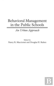 Behavioral Management In The Public Schools