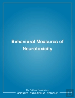 Bertrand.pt - Behavioral Measures Of Neurotoxicity