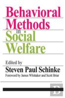 Behavioral Methods In Social Welfare