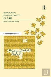 Behavioral Pharmacology Of 5-Ht